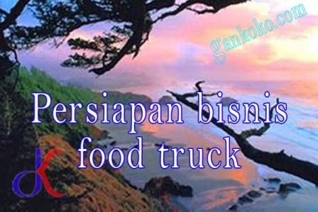 https://www.gankoko.com/2021/11/persiapan-bisnis-food-truck.html