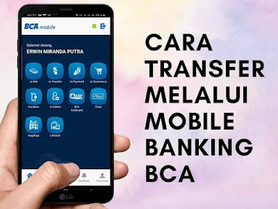 Cara transfer melalui mobile banking bca