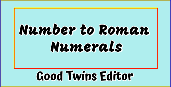 Convert a Number into Roman Numerals