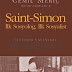 Saint Simon Ilk Sosyolog Ilk Sosyalist - Bütün Eserleri - 6 (Bütün Eserleri 6)