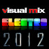 VISUAL MIX ELECTRO 2012 - WILLY FLECHAS