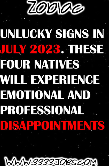 Unlucky Signs In July 2023. These Four Natives Will Experience Emotional And Professional Disappointments