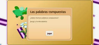 http://www.primaria.librosvivos.net/archivosCMS/3/3/16/usuarios/103294/9/4EP_Lengua_palabrascomp_ud09/frame_prim.swf