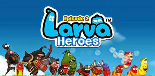 Larva Heroes : Episode 2 v1.0.5 data Andriod Game