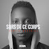 Now Trending: "Sors De Ce Corps" by Cameroonian rapper NGOMA. Check out the hit track !!