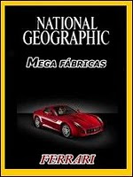 Download National Geographic – A Fábrica da Ferrari Interior da fábrica da Ferrari em Maranello, Itália, um dos lugares mais secretos do mundo: testemunhando a criação do modelo mais inovador e potente.