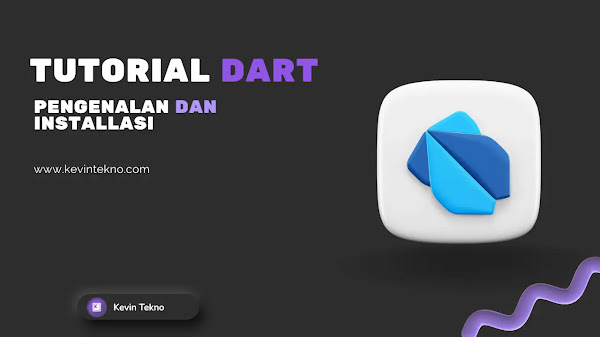 Tutorial Dart: Pengenalan dan Installasi