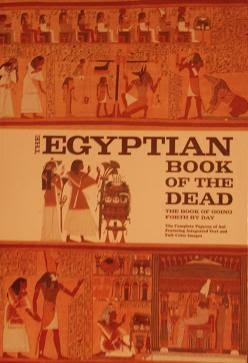 Egyptians: The Egyptian Book of the Dead