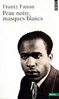 http://www.babelio.com/livres/Fanon-Peau-noire-masques-blancs/26963