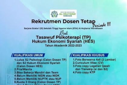 LOKER DOSEN S1 (DOSEN TETAP)- BIDANG TASAWUF PSIKOTERAPI & HUKUM EKONOMI SYARIAH