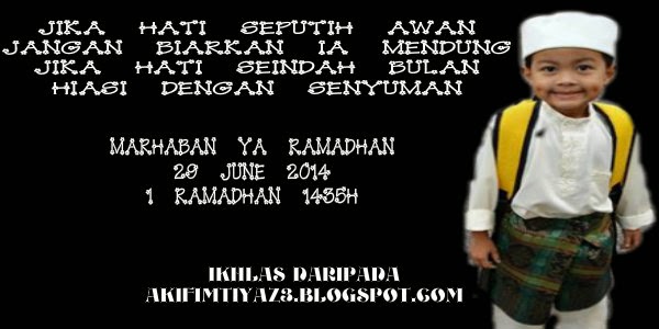  Marhaban Ya Ramadhan 1435H 