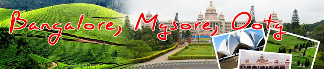 Bangalore, Ooty, mysore tour package, Akshar Infocom, www.aksharonline.com, Air Package, Hotel Package, Holiday Package - Ahmedabad Travel Agent - Contact No. 8000999660, 9427703236 www.aksharonline.com,