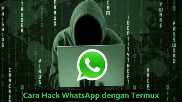 Cara Hack WhatsApp dengan Termux