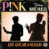 Just Give Me A Reason Feat Nate Ruess - Lirics