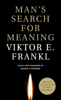 Man's Search for Meaning - Viktor Frankl