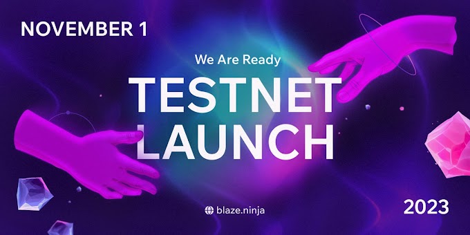 Ninja Blaze Testnet is here!🔥