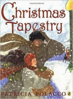 http://www.amazon.com/Christmas-Tapestry-Patricia-Polacco/dp/0142411655/ref=sr_1_1?ie=UTF8&qid=1403614756&sr=8-1&keywords=the+christmas+tapestry