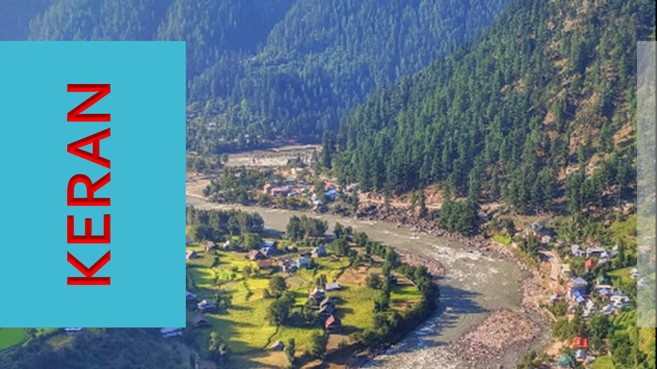 Keran, Neelum Valley, The First Point