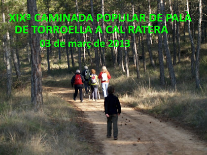 19ª Caminada Popular de Palà de Torroella a Cal Ratera 2013
