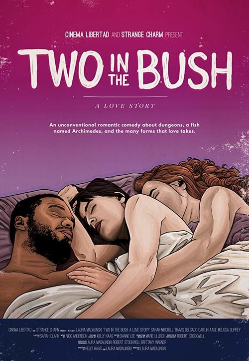 Ver Two in the Bush: A Love Story 2018 Pelicula Completa En Español Latino