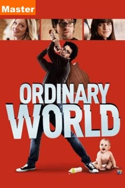 Ordinary World (2016) ร็อกให้พังค์ พังให้สุด