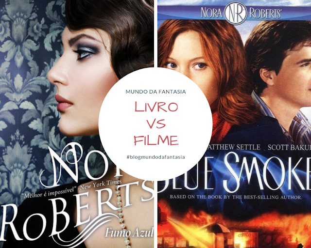 livro-vs-filme-Fumo-Azul-Nora-Roberts