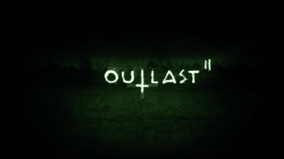 outlast 2 news