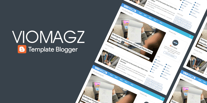 Viomagz 3.2.8 beta Original Responsive Blogger Template