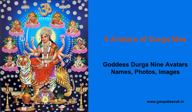 9 Avatars of Durga Maa in Shardiya Navratri 2022 - Nine Forms Names and Photos