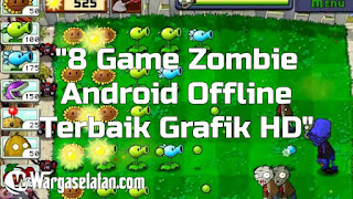 Gambar Game Zombie Android Offline