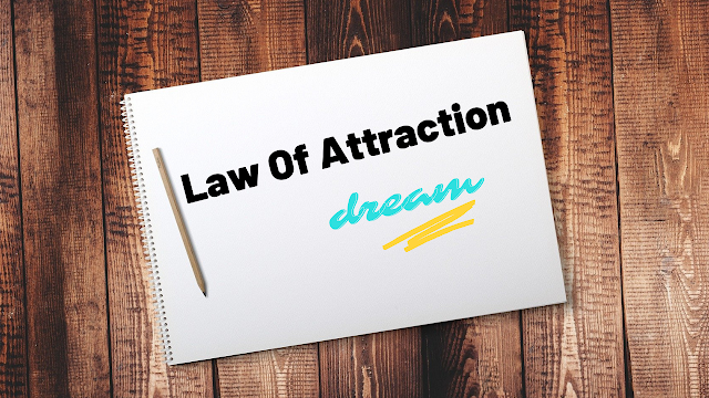 law of attraction