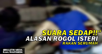 Lelaki r0g0l isteri rakan serumah kerana kelunakan suaranya yang sedap