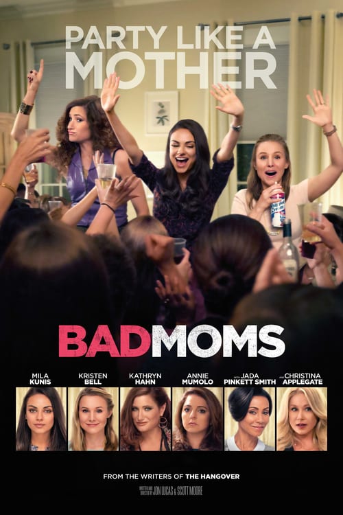 [VF] Bad Moms 2016 Film Complet Streaming