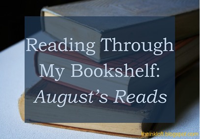 Reading Through My Bookshelf August