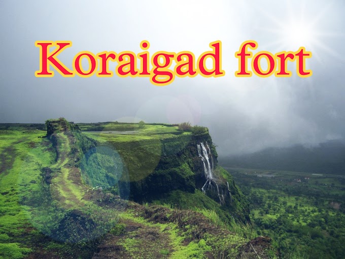 Koraigad Fort: Exploring the Magnificence of Maharashtra's Hidden Gem 