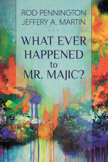 What Ever Happened to Mr. MAJIC?  cover