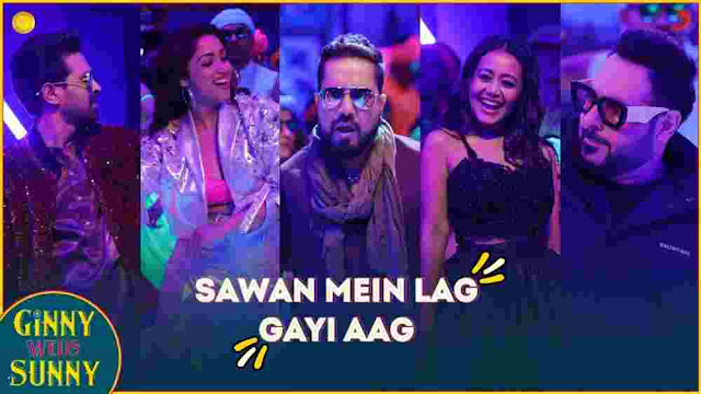 Sawan Mein Lag Gayi Aag Lyrics Badshah, Mika, Neha Kakkar