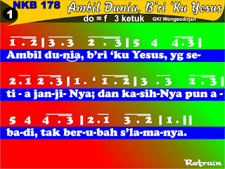 Lirik dan Not NKB 178 Ambil Dunia, B'riku Yesus