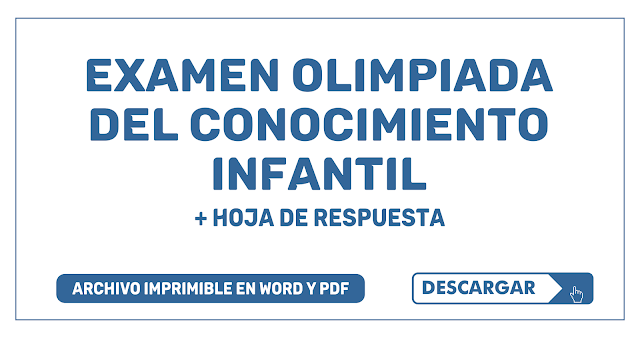 Examen Olimpiada del Conocimiento Infantil