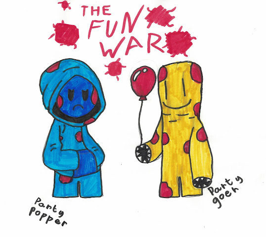 THE FUN WAR:)