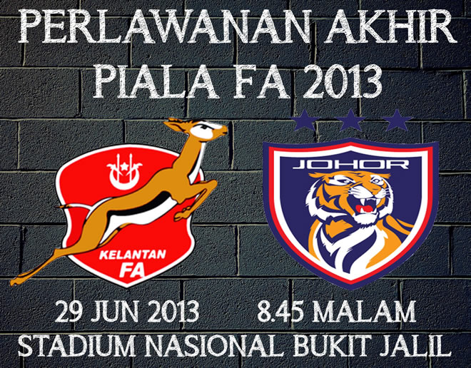  Johor  Darul  Takzim  JDT vs Kelantan 29 Jun 2013 Final 