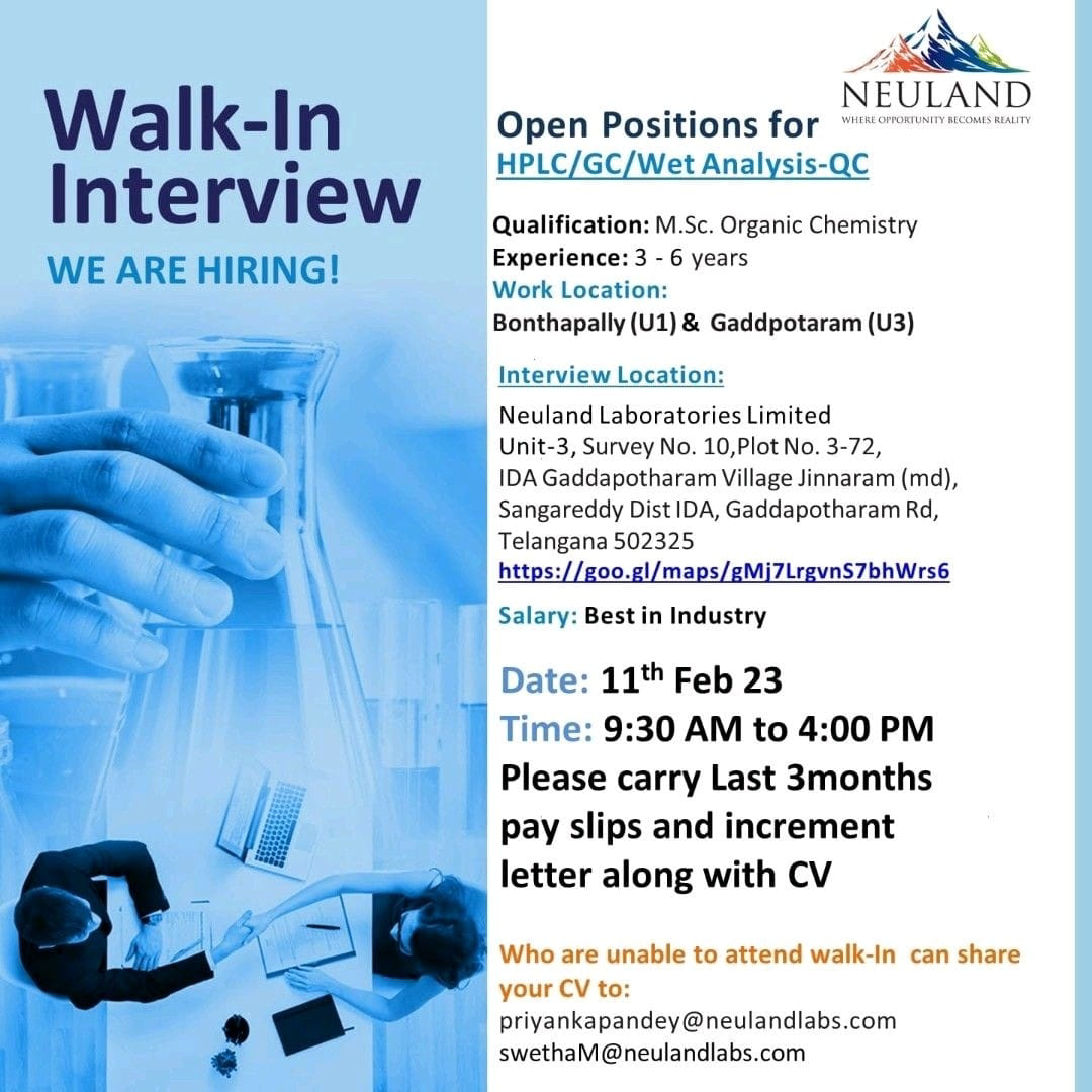 Job Availables, Neuland Laboratories Ltd Walk In Interview For MSc Organic Chemistry