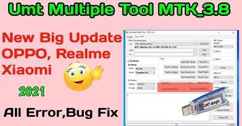 UMT Ultimate Multi Tool-MTK v3.8 | New Big Update 2021 