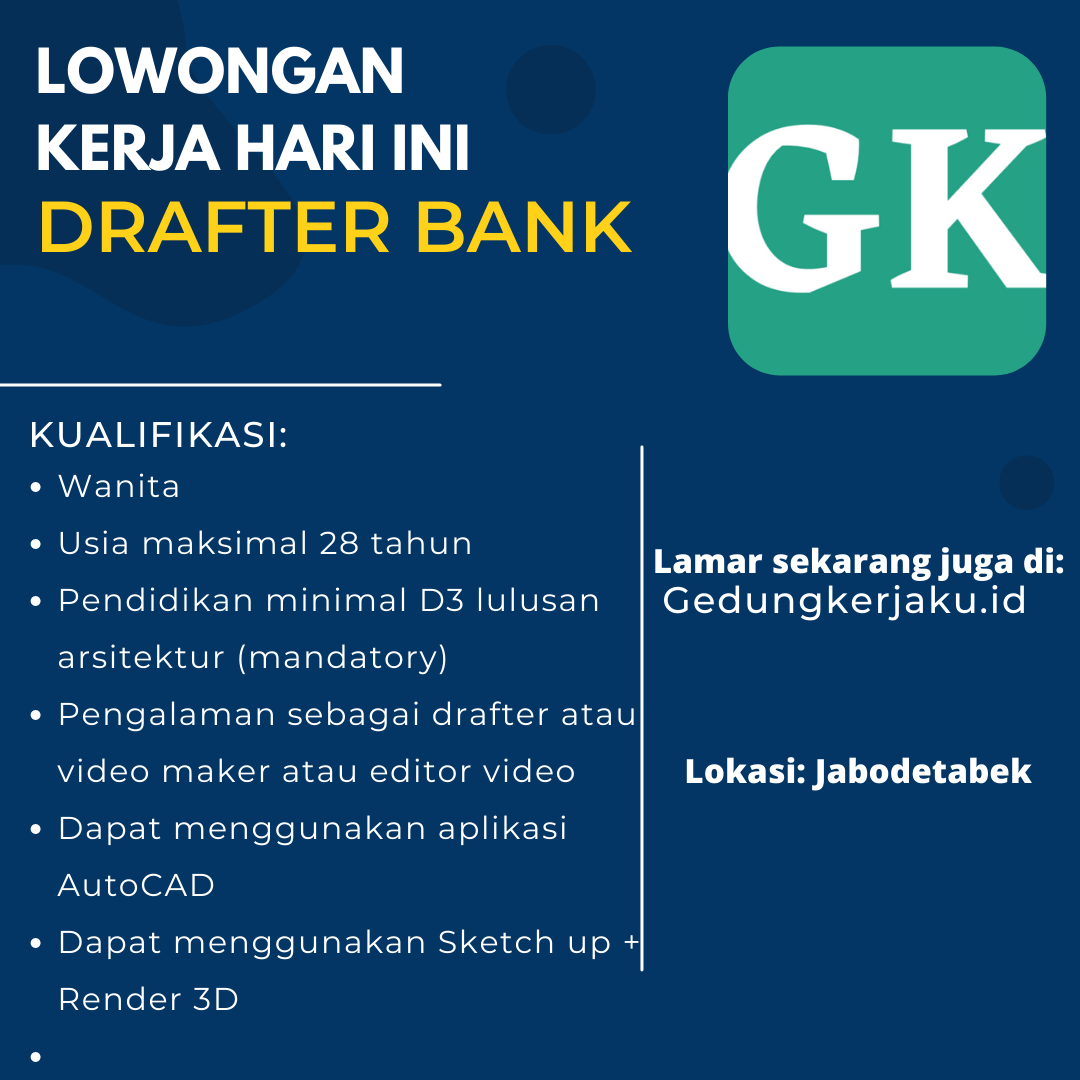 Lowongan Kerja Jakarta Drafter Bank PT DIKA