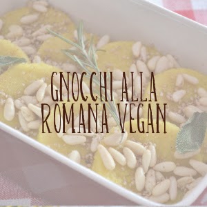 http://pane-e-marmellata.blogspot.it/2014/03/gnocchi-alla-romana-vegan_14.html