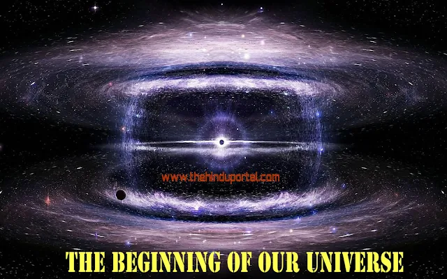 Beginning of our Universe