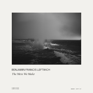 MP3 download Benjamin Francis Leftwich - The Mess We Make - Single iTunes plus aac m4a mp3