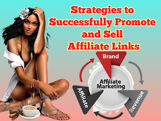 strategies-to-successfully-promote-and-sell-affiliate-links