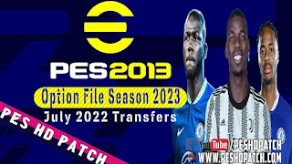 [PES 2013 HD Patch 2022 Option File Season 2023 Transfers [July v2