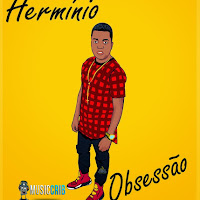 Herminio - Obsessao [Exclusivo]